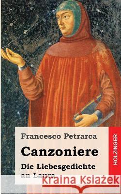 Canzoniere Francesco Petrarca 9781482664522 Createspace - książka