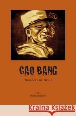 Cao Bang MR Richard Baker 9781479157044 Createspace - książka