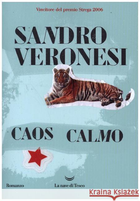 Caos Calmo Veronesi, Sandro 9788834603123 I Delfini - książka