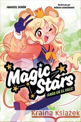 ?Caos En El Cole! Iguazel Ser?n 9788427241947 Molino - książka