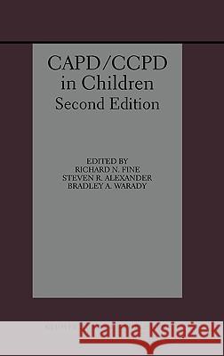 Capd/Ccpd in Children Fine, Richard N. 9780792382362 Springer Netherlands - książka