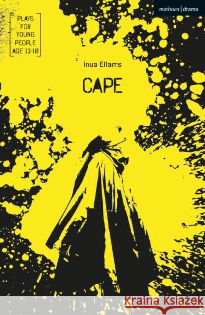Cape Inua Ellams (Author)   9781350204652 Methuen Drama - książka
