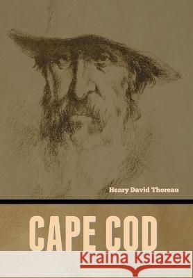 Cape Cod Henry David Thoreau   9798888306239 Bibliotech Press - książka