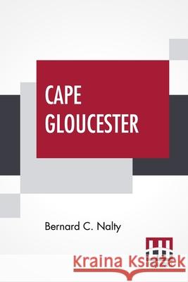 Cape Gloucester: The Green Inferno Bernard C. Nalty 9789354205477 Lector House - książka