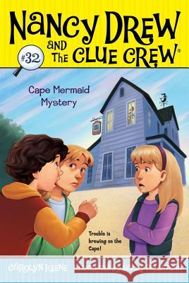 Cape Mermaid Mystery Carolyn Keene Macky Pamintuan 9781442446250 Aladdin Paperbacks - książka
