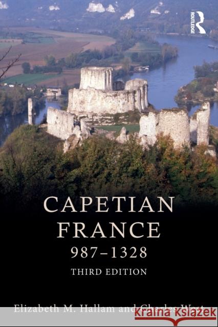 Capetian France 987-1328 Elizabeth Hallam 9781138887688 Routledge - książka