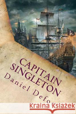 Capitain Singleton Daniel Defoe 9781719504638 Createspace Independent Publishing Platform - książka