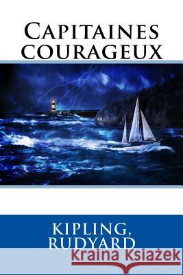 Capitaines courageux Fabulet, Louis 9781546377726 Createspace Independent Publishing Platform - książka
