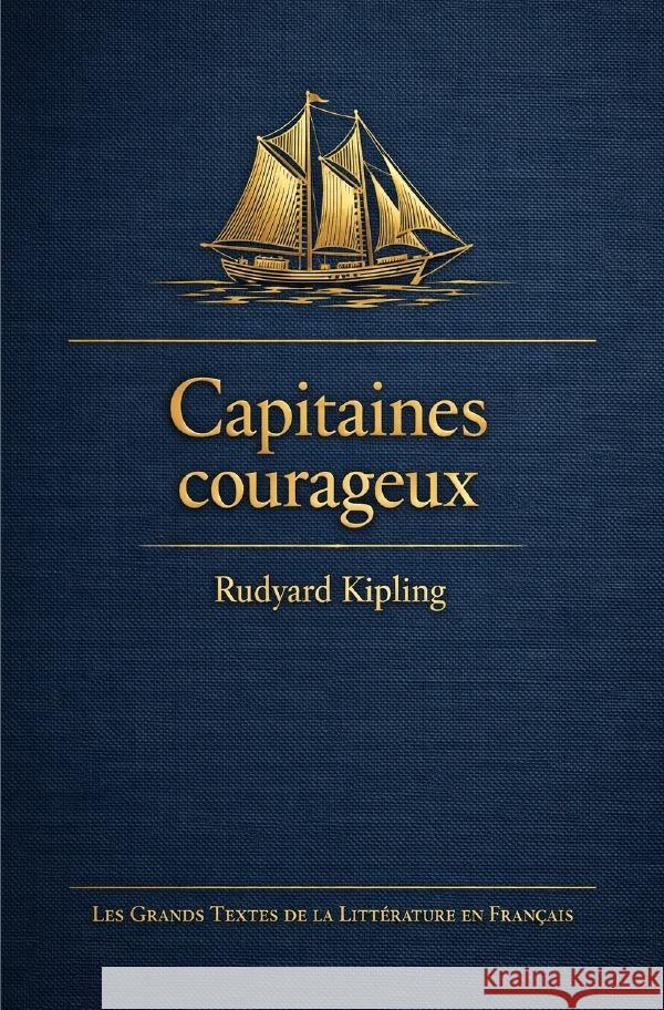 Capitaines courageux Kipling, Rudyard 9783565240579 epubli - książka
