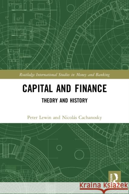 Capital and Finance: Theory and History  9780367514556 Routledge - książka