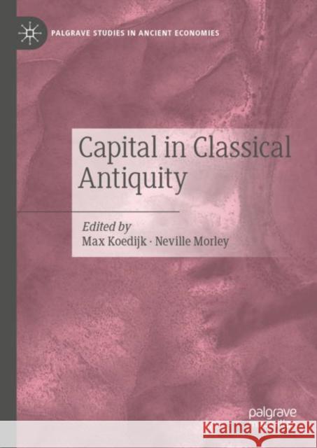 Capital in Classical Antiquity  9783030938338 Springer Nature Switzerland AG - książka