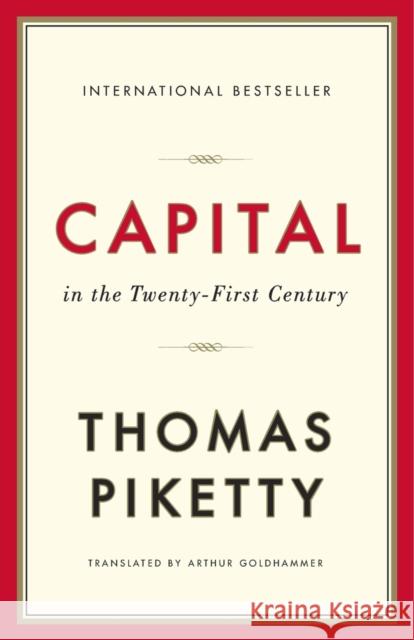 Capital in the Twenty-First Century Piketty, Thomas; Goldhammer, Arthur 9780674979857 Harvard University Press - książka