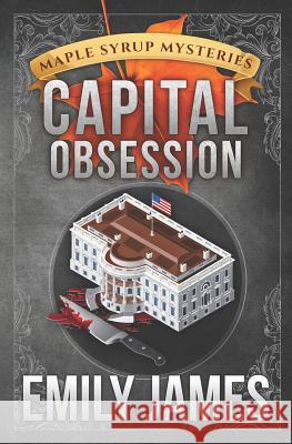 Capital Obsession Emily James 9781988480107 Stronghold Books - książka