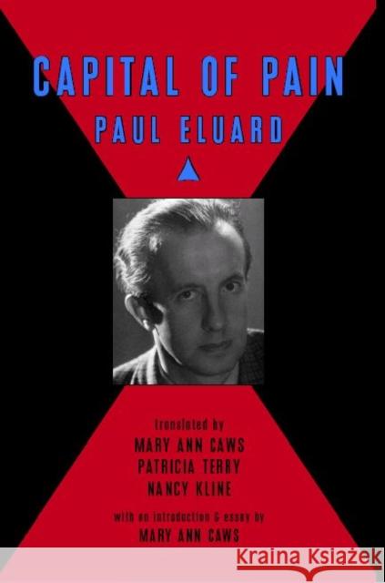 Capital of Pain Paul Eluard Mary Ann Caws Patricia Terry 9780976844969 Commonwealth Books/Black Widow Press - książka