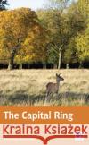 Capital Ring Colin Saunders 9780711258211 Aurum Press