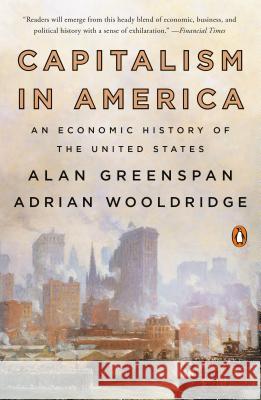 Capitalism in America: An Economic History of the United States Greenspan, Alan 9780735222465 Penguin Books - książka