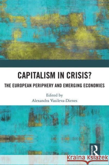 Capitalism in Crisis?  9780367746339 Taylor & Francis Ltd - książka