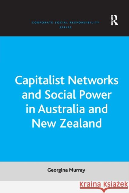 Capitalist Networks and Social Power in Australia and New Zealand MURRAY 9781138262515  - książka