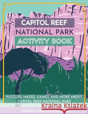 Capitol Reef National Park Activity Book Little Bison Press 9781956614121 Little Bison Press - książka