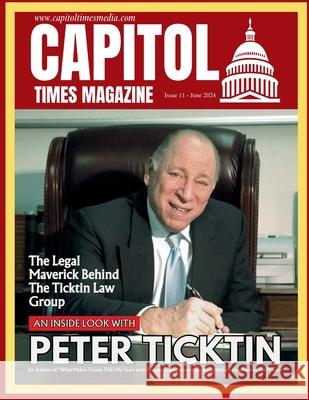 Capitol Times Magazine Issue 11 Capitol Times Magazine, Anil Anwar, David Colbert 9798869382085 Capitol Times Media LLC - książka