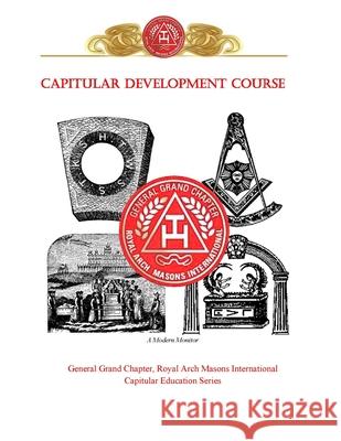 Capitular Development Course (GGC Edition) Piers Vaughan 9781947907003 Rose Circle Publications - książka