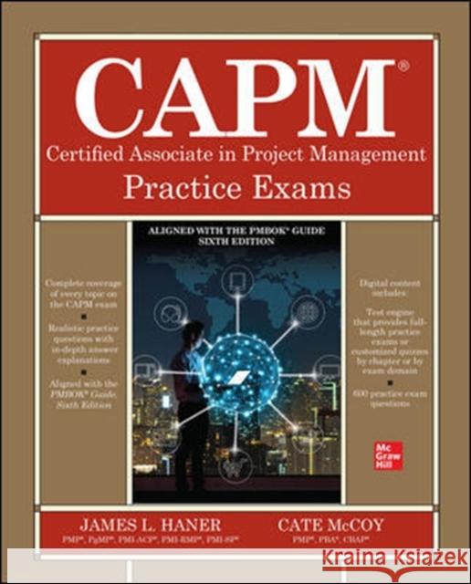 Capm Certified Associate in Project Management Practice Exams James L. Haner Cate McCoy 9781260440485 McGraw-Hill Education - książka