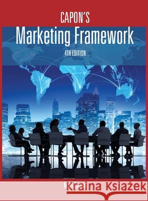 Capon's Marketing Framework-4th edition Professor Noel Capon 9780986402333 Wessex, Inc. - książka