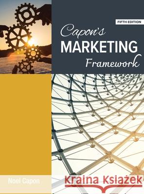 Capon's Marketing Framework - 5ed Noel Capon 9798989602124 Wessex, Inc. - książka