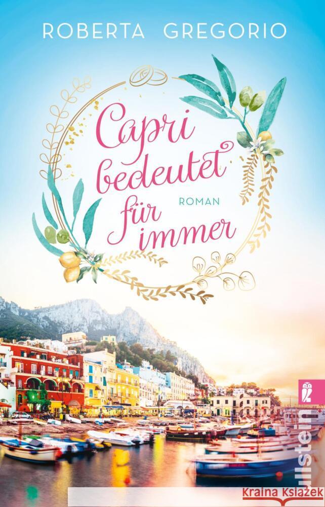 Capri bedeutet für immer Gregorio, Roberta 9783548069241 Ullstein TB - książka