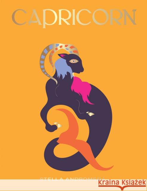 Capricorn Stella Andromeda 9781784882679 Hardie Grant Books (UK) - książka
