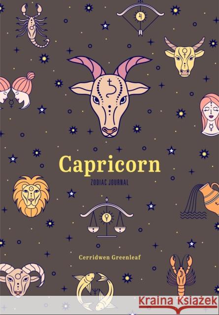 Capricorn Zodiac Journal: (Astrology Blank Journal, Gift for Women) Greenleaf, Cerridwen 9781684810901 Yellow Pear Press - książka