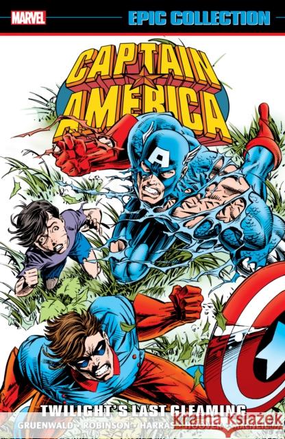 Captain America Epic Collection: Twilight's Last Gleaming Marvel Comics 9781302956349 Marvel Comics - książka