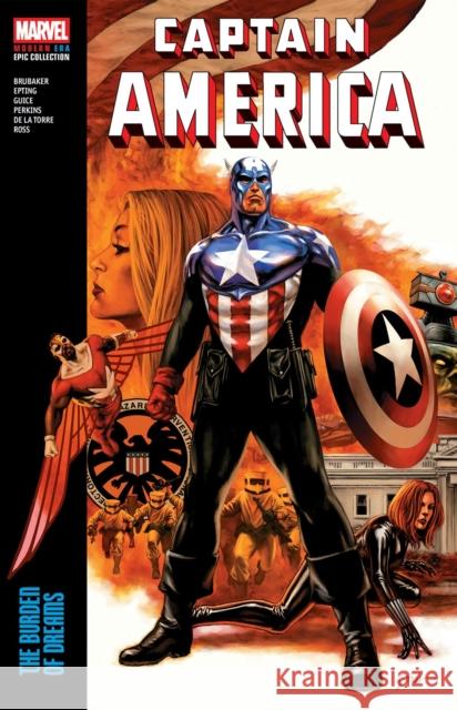 Captain America Modern Era Epic Collection: The Burden of Dreams Ed Brubaker 9781302956486 Marvel Universe - książka