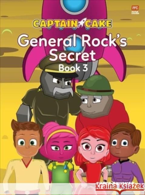 Captain Cake: General Rock's Secret Chris Skinner 9789814928656 Marshall Cavendish International (Asia) Pte L - książka