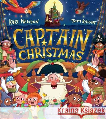 Captain Christmas Karl Newson 9781526641373 Bloomsbury Publishing PLC - książka