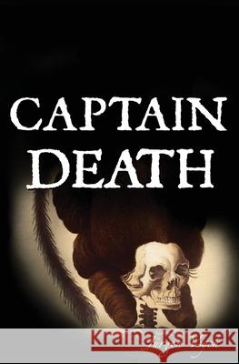 Captain Death Jurgen Vsych 9780974987941 Wroughten Books - książka
