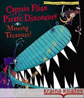 Captain Flinn and the Pirate Dinosaurs: Missing Treasure! Giles Andreae Russell Ayto 9781416967453 Margaret K. McElderry Books - książka