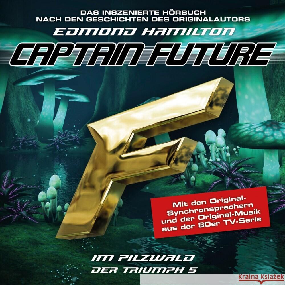 Captain Future - Der Triumph: Im Pilzwald, 1 Audio-CD  9783962824266 All Ears - książka
