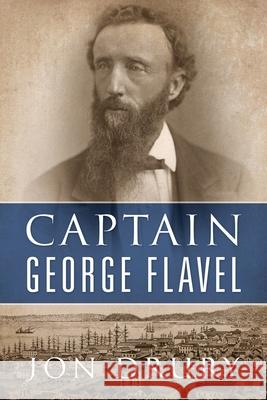Captain George Flavel Jon Drury 9781646451869 Redemption Press - książka