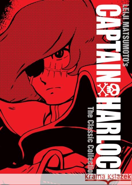 Captain Harlock: The Classic Collection Vol. 1 Leiji Matsumoto 9781626927704 Seven Seas - książka