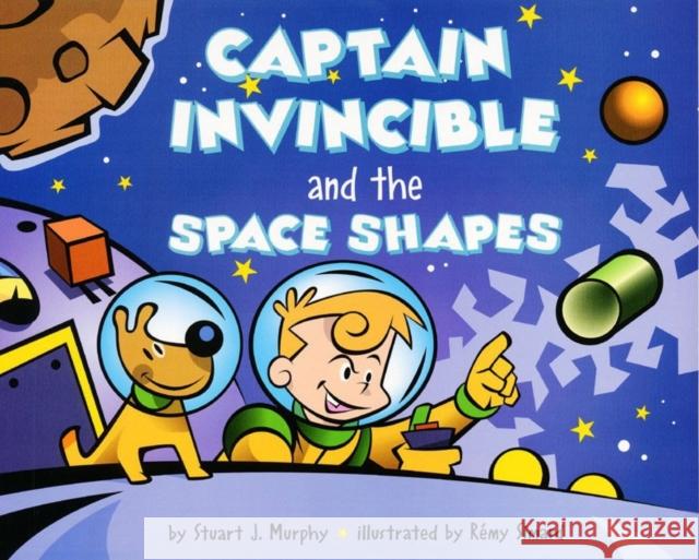 Captain Invincible and the Space Shapes Stuart J. Murphy Remy Simard 9780064467315 HarperTrophy - książka