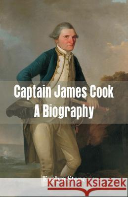 Captain James Cook: A Biography Evelyn Stone 9789387513037 Scribbles - książka