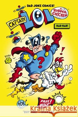 Captain LOL and Rubber Chicken: Har Har (Dad Joke Comics) Craig Yoe 9781400348947 Applesauce Press - książka
