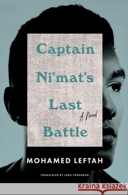 Captain Ni'mat's Last Battle: A Novel Lara Vergnaud 9781635420647 Other Press LLC - książka