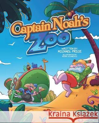 Captain Noah's Zoo Michael Price 9781645596271 Covenant Books - książka