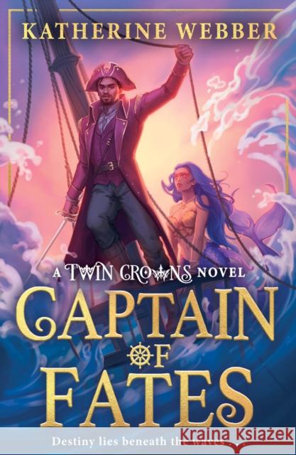 Captain of Fates Katherine Webber 9780008688523 HarperCollins Publishers - książka