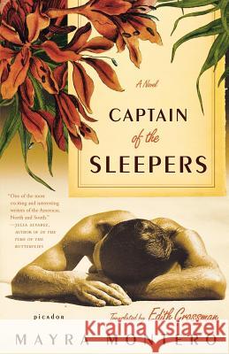 Captain of the Sleepers Mayra Montero Edith Grossman 9780312425432 Picador USA - książka