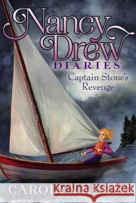 Captain Stone\'s Revenge Carolyn Keene 9781534469426 Aladdin Paperbacks - książka
