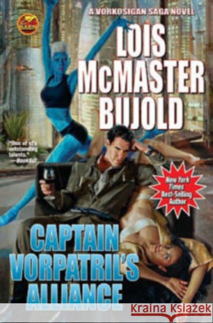 Captain Vorpatril's Alliance: Volume 16 Bujold, Lois McMaster 9781476736983 Baen Books - książka