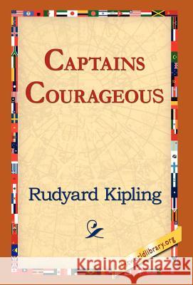 Captains Courageous Rudyard Kipling 9781421808666 1st World Library - książka